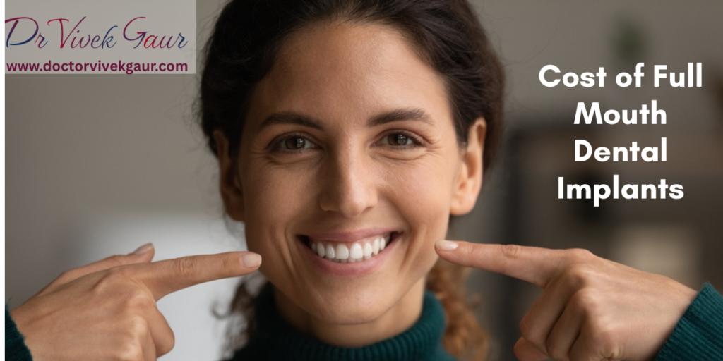 Cost of Full Mouth Dental Implants