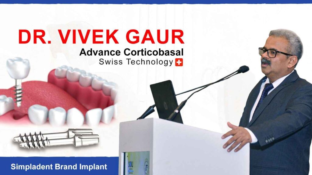 Corticobasal dental implants Ghaziabad